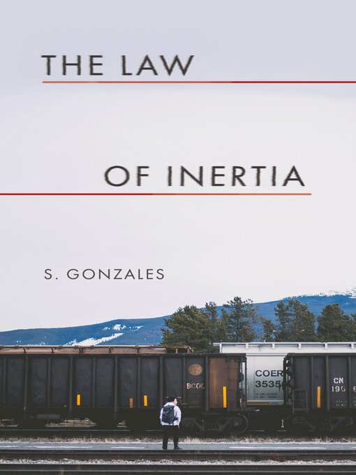 Title details for The Law of Inertia by S. Gonzales - Available